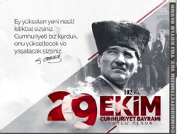Cumhuriyetimizin 102. Yılı Kutlu Olsun